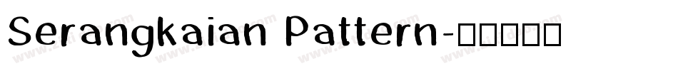 Serangkaian Pattern字体转换